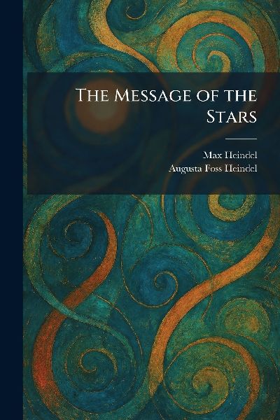 The Message of the Stars