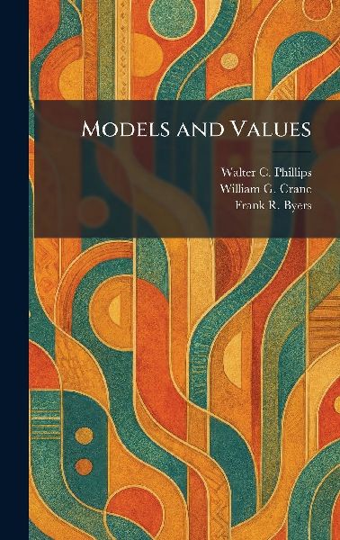 Models and Values