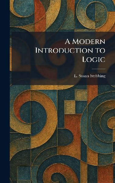 A Modern Introduction to Logic