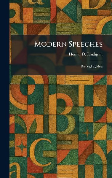 Modern Speeches: Revised Edition