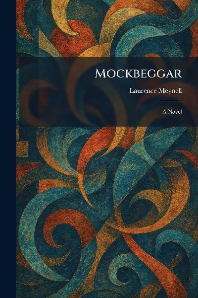 Mockbeggar: A Novel