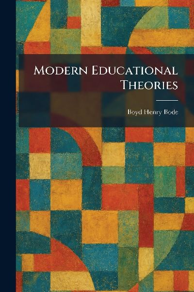 Modern Educational Theories