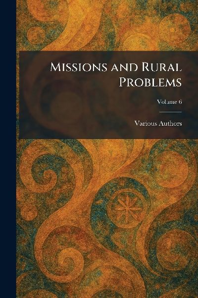 Missions and Rural Problems