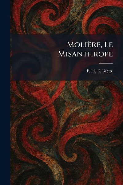 MoliÃ¨re, Le Misanthrope