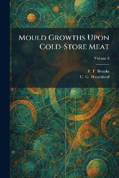 Mould Growths Upon Cold-Store Meat