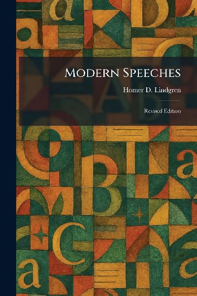 Modern Speeches: Revised Edition