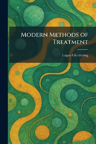 Modern Methods of Treatment