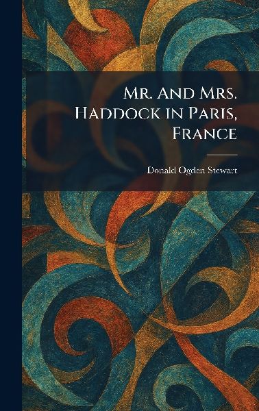 Mr. And Mrs. Haddock in Paris, France