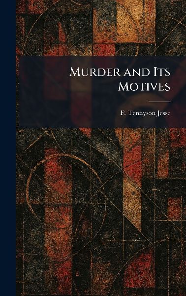 Murder and Its Motives