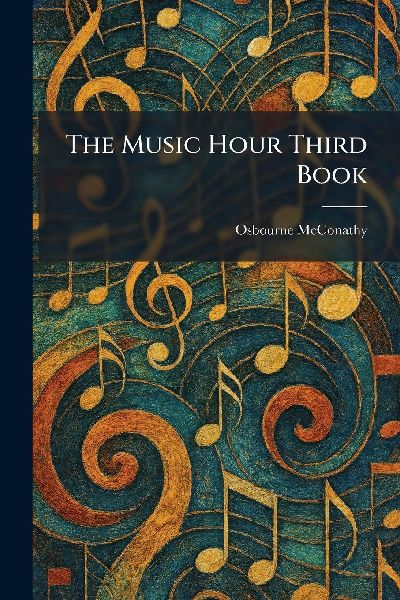 The Music Hour Third Book