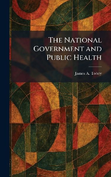The National Government and Public Health
