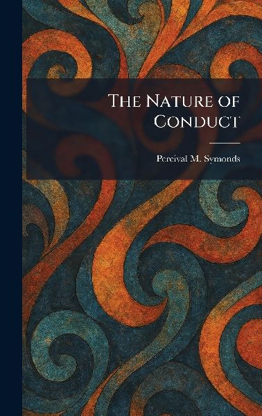 The Nature of Conduct