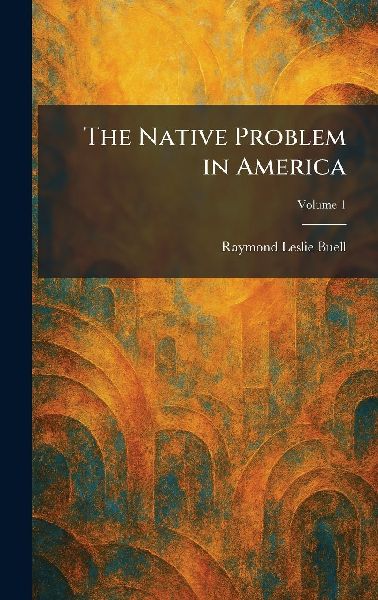 The Native Problem in America