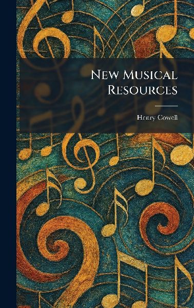 New Musical Resources