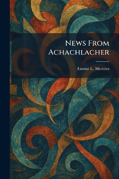News From Achachlacher