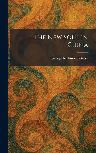 The New Soul in China