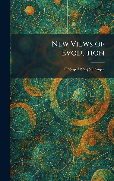 New Views of Evolution