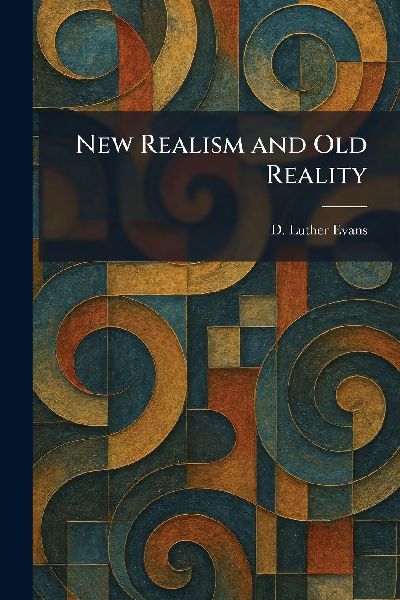 New Realism and Old Reality