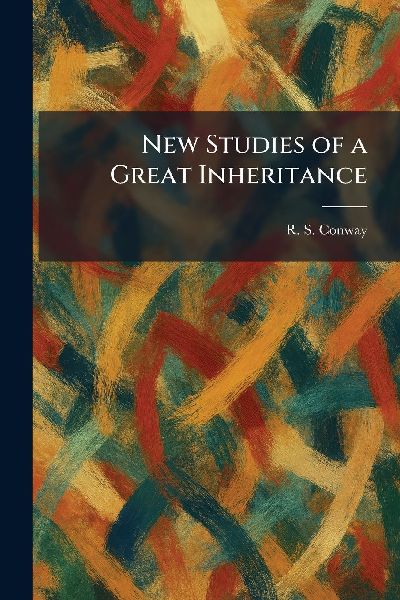 New Studies of a Great Inheritance