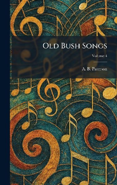 Old Bush Songs