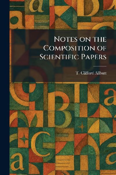 Notes on the Composition of Scientific Papers