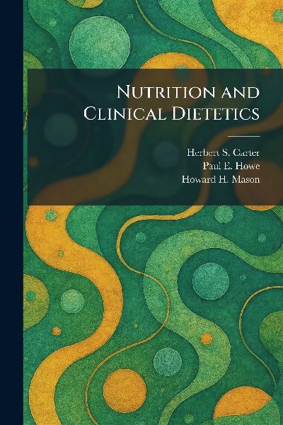 Nutrition and Clinical Dietetics