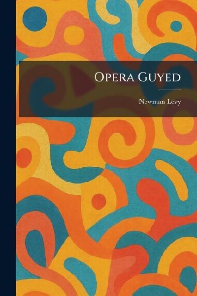 Opera Guyed