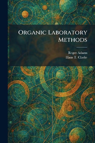 Organic Laboratory Methods