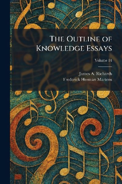 The Outline of Knowledge Essays