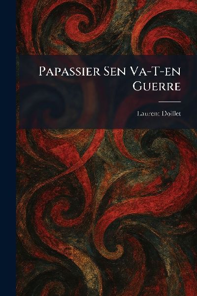 Papassier Sen Va-T-en Guerre