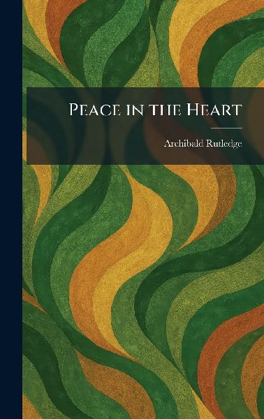 Peace in the Heart