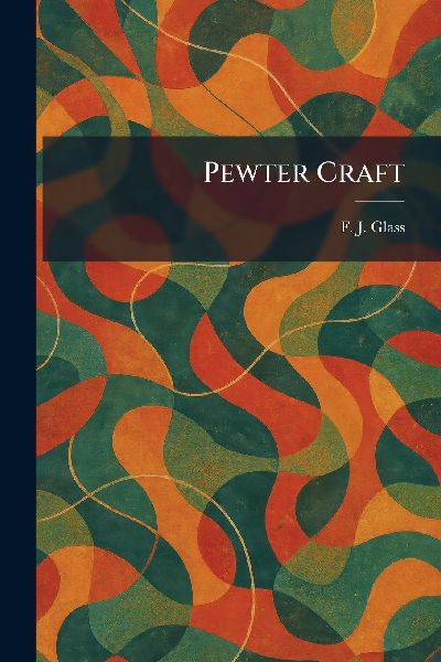Pewter Craft