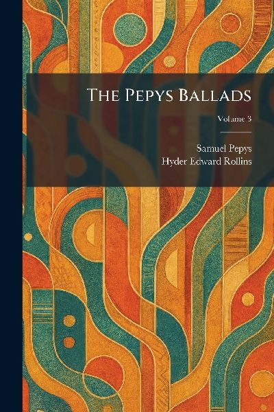 The Pepys Ballads