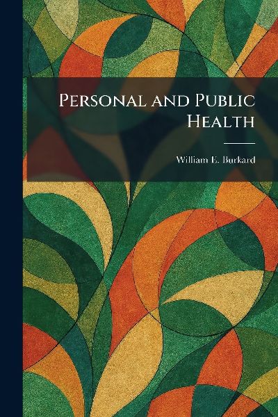 Personal and Public Health