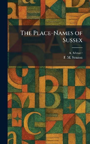 The Place-Names of Sussex