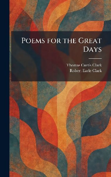 Poems for the Great Days