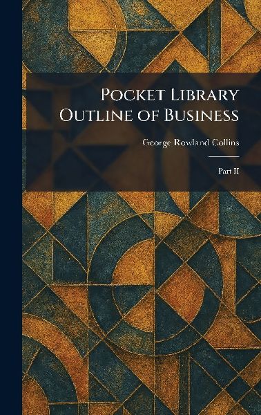 Pocket Library Outline of Business: Part II