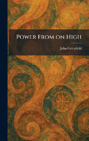 Power From on High