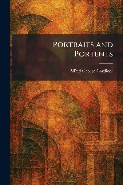 Portraits and Portents