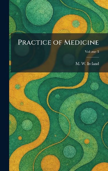Practice of Medicine