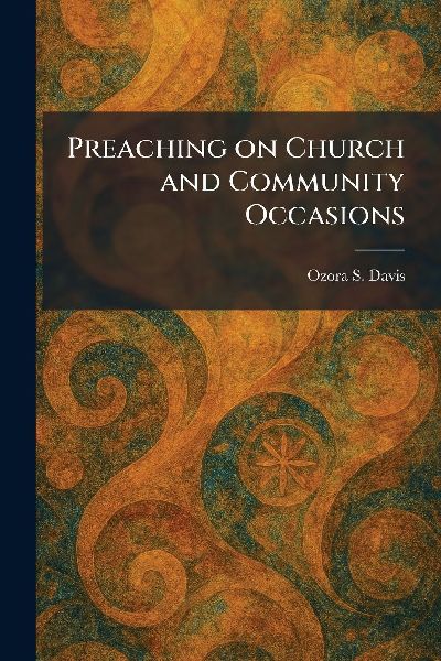 Preaching on Church and Community Occasions