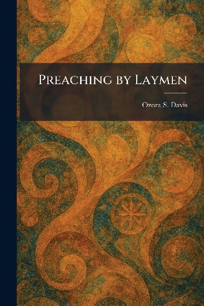 Preaching by Laymen