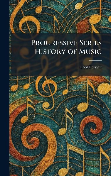 Progressive Series History of Music