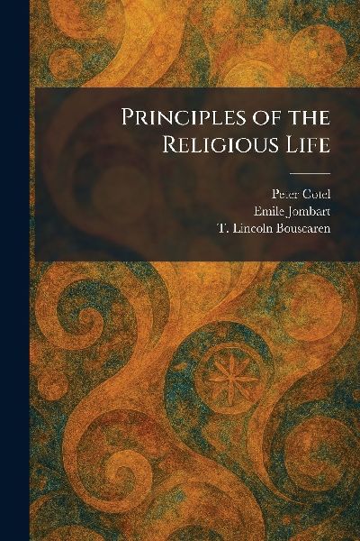 Principles of the Religious Life