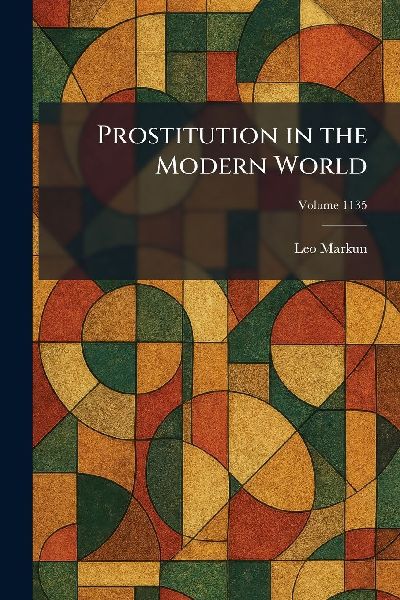 Prostitution in the Modern World