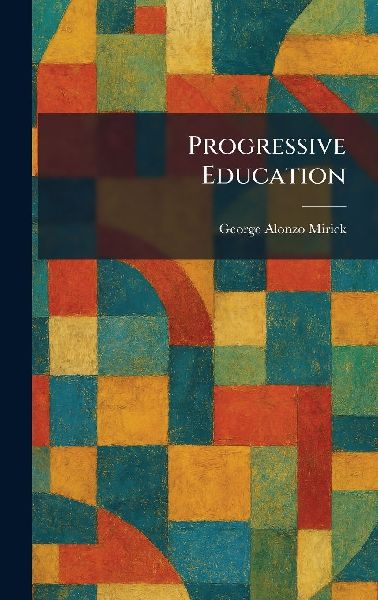 Progressive Education