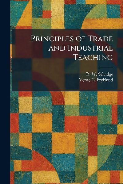 Principles of Trade and Industrial Teaching