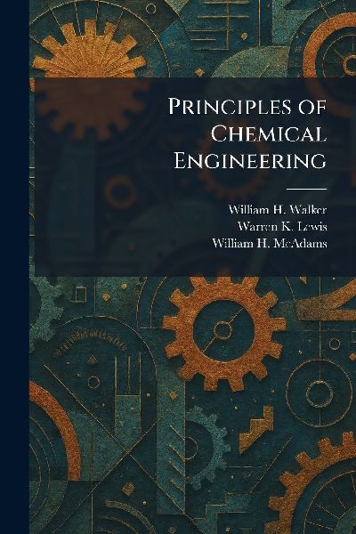 Principles of Chemical Engineering
