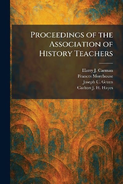Proceedings of the Association of History Teachers