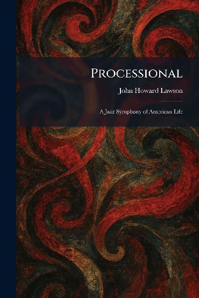 Processional: A Jazz Symphony of American Life
